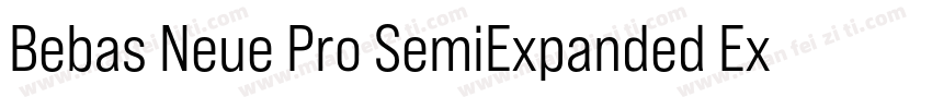 Bebas Neue Pro SemiExpanded ExtraBo字体转换